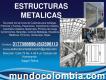 Fabricación De Estructuras Metálicas En Ibague