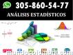 Trabajos De Estadística. Spss, R Project, R Studio, Minitab, Statgraphics 305-860-54-77