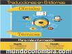 Somos Traductores Oficiales En 8 Iidomas Registrados Ante Cancillería Y Notaria A Nivel Nacional En El 3113050553